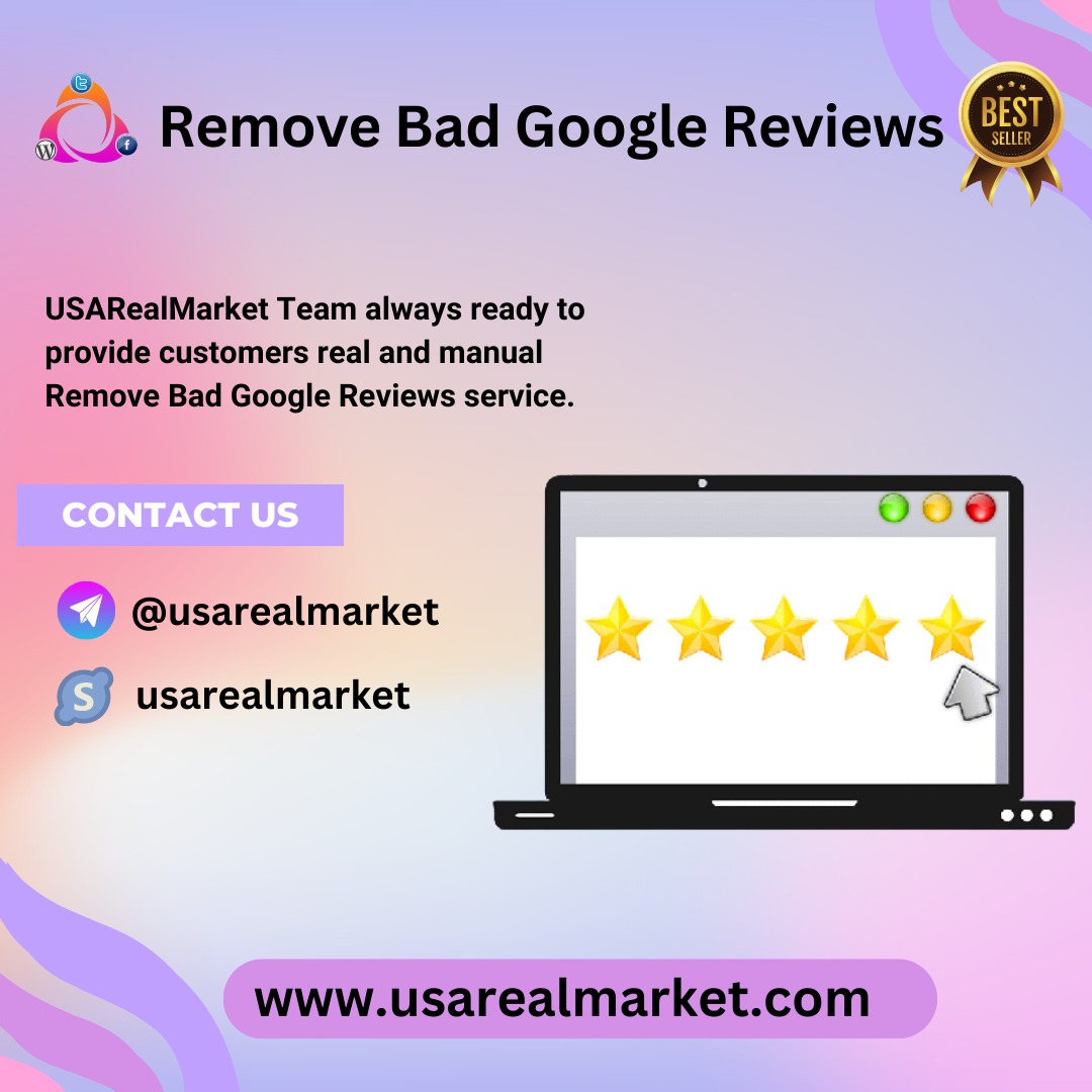 Remove Bad Google Reviews